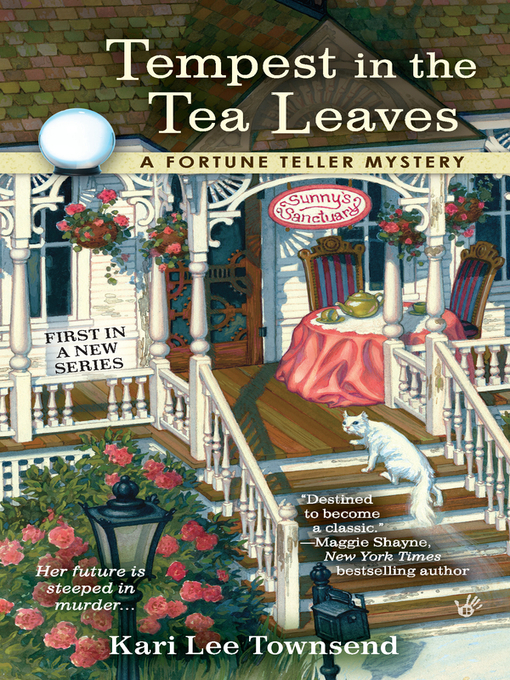Title details for Tempest in the Tea Leaves by Kari Lee Townsend - Available